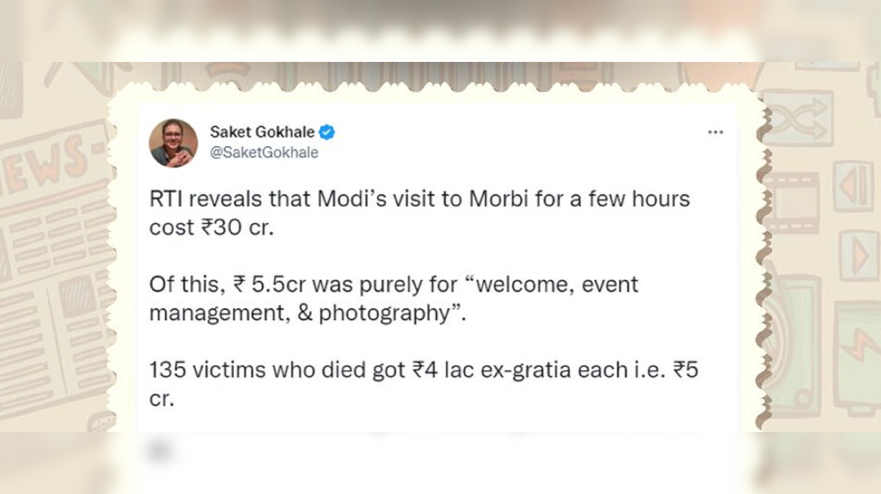 PM Narendra Modi's visit to Morbi cost Rs 30 crore, says Saket Gokhale, PIB does a fact check