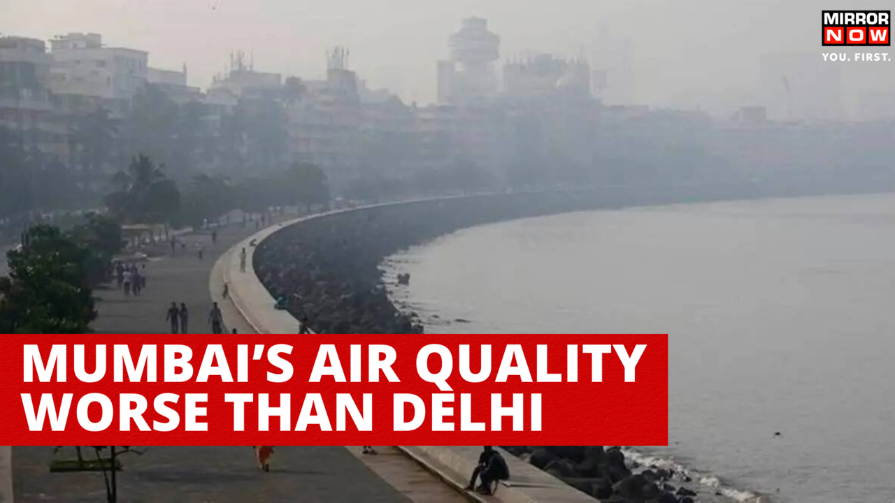 As Mumbai’s AQI Is Worse Than Delhi, Ctizens Continue To Breathe ...