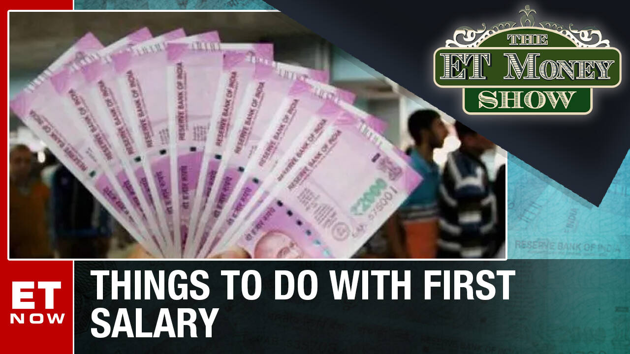 ET Money Show: Things You Should Do With Your First Salary | Harsh ...
