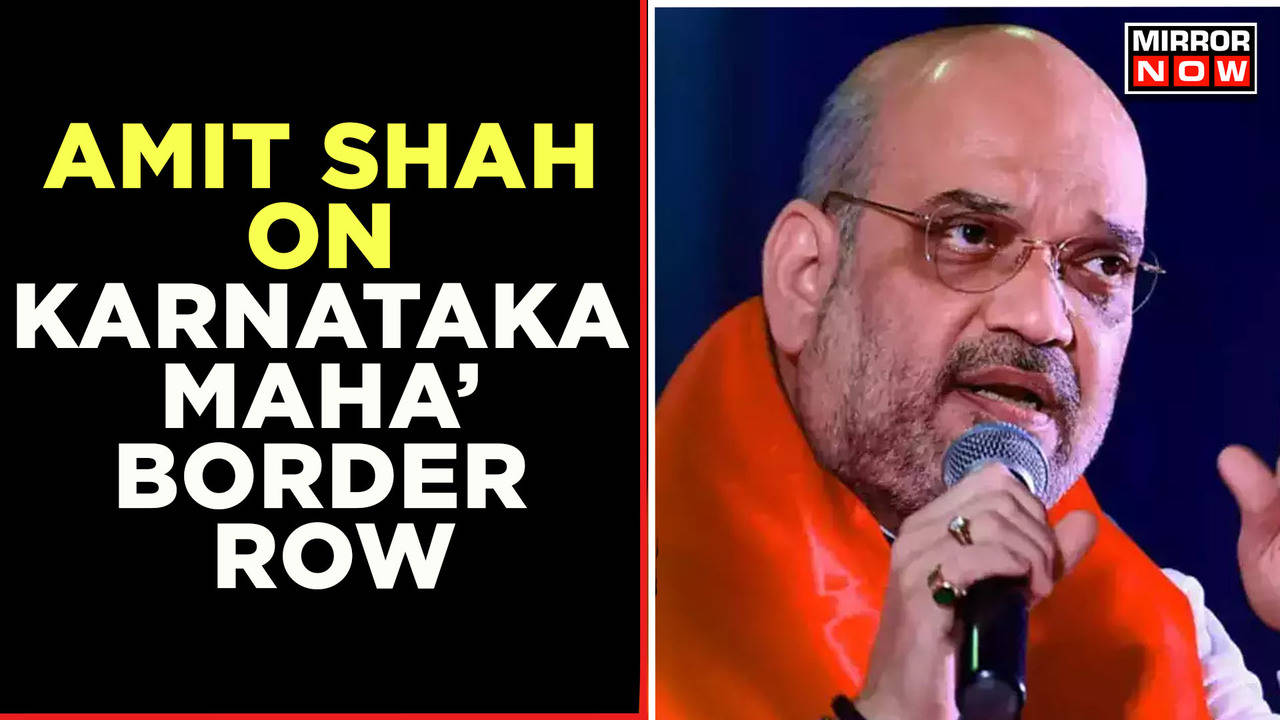 Amit Shah On Karnataka Maharashtra Border Row | 'Don't Make It ...