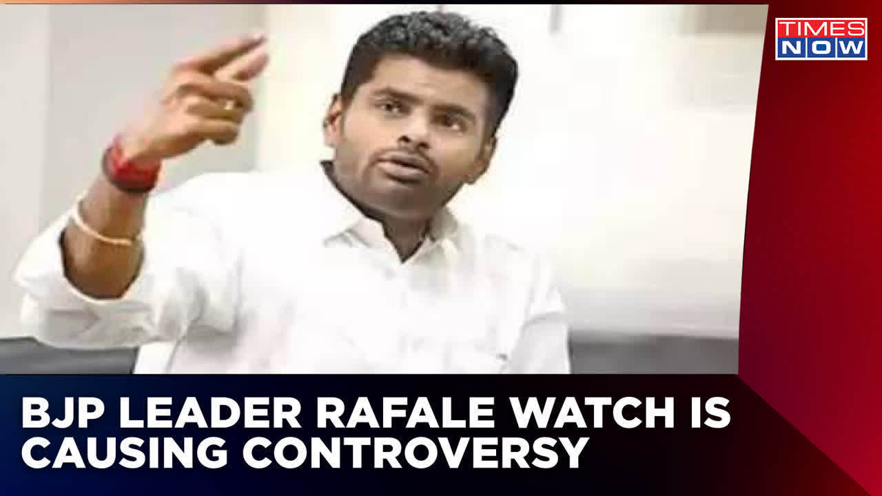 Tamil Nadu BJP chief Annamalai shows Rafale watch bill, DMK flags  'discrepancies' - India Today