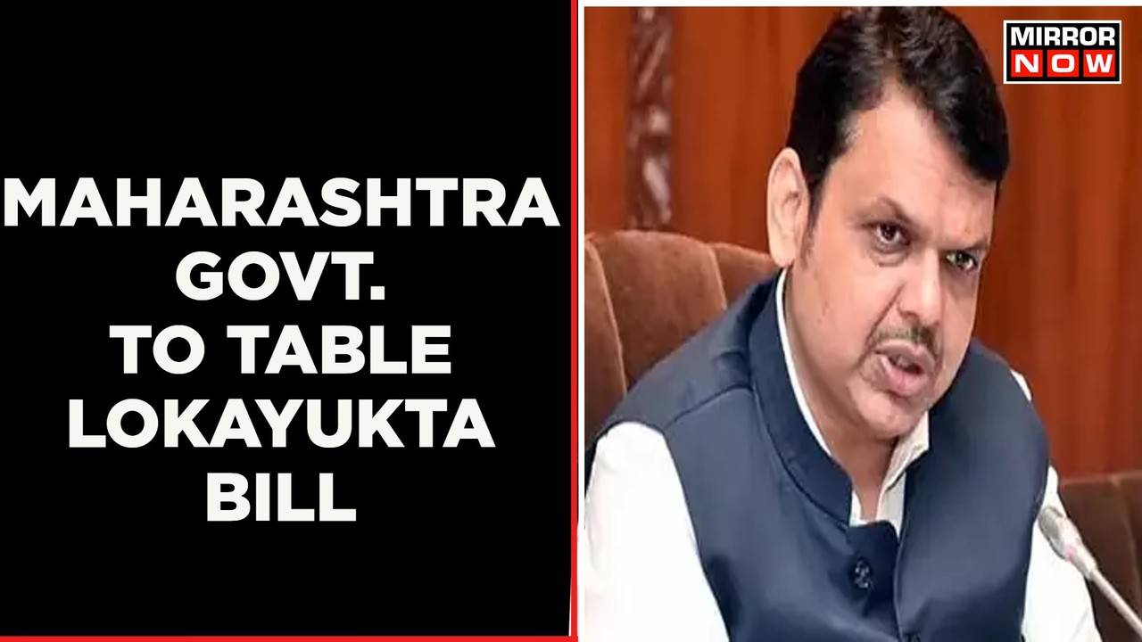 Maharashtra Government To Table Lokayukta Bill | Deputy CM Devendra ...