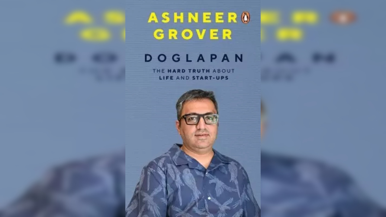 Former BharatPe founder Ashneer Grover pens memoir called 'Doglapan'