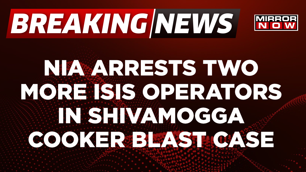 Breaking News: NIA Arrests Two More ISIS Operators In Connection With ...