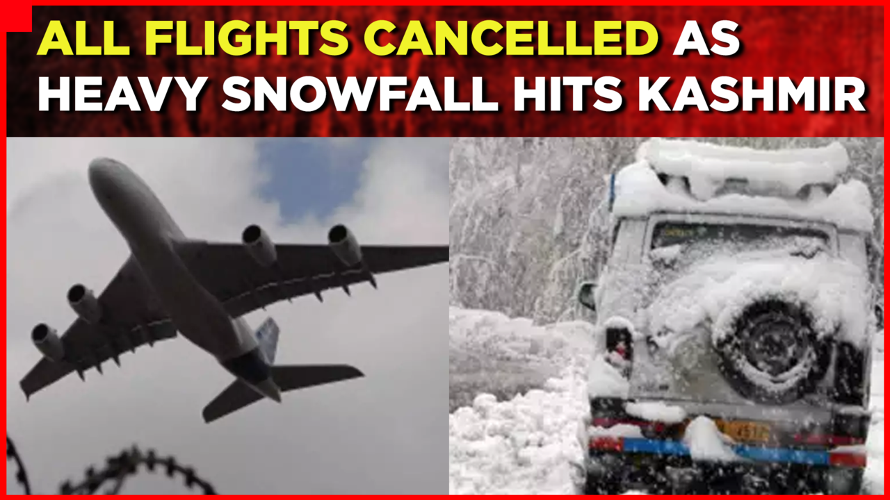 All Flights Cancelled For Today In Jammu & Kashmir Due To Heavy ...