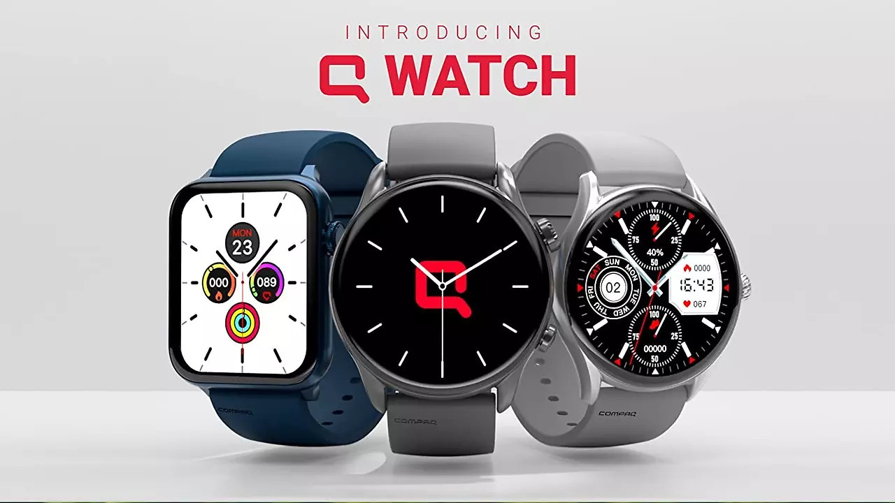 Compaq forays into smartwatch market with QWatch range in India ...