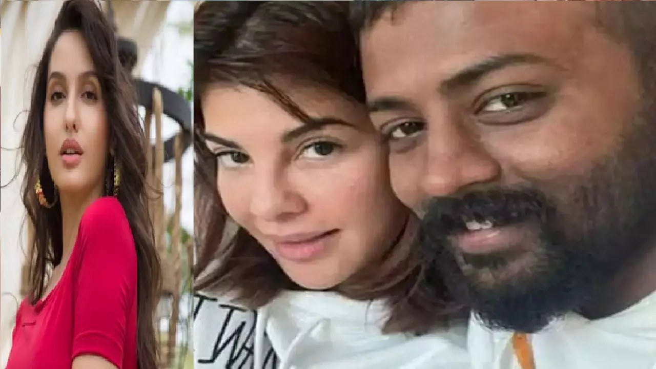 Sukesh Chandrasekhar says Nora brainwashed him against Jacqueline.