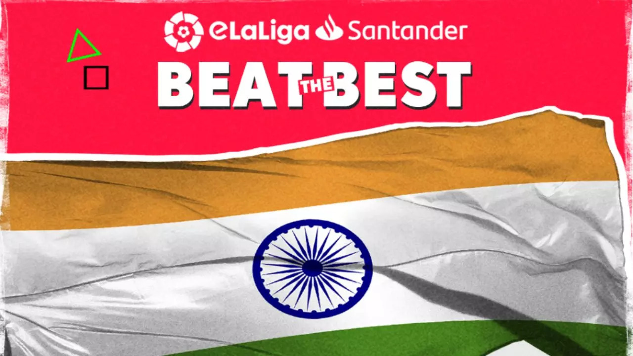 eLaLiga Santander continues its tour and arrives in India with Beat the Best tournament