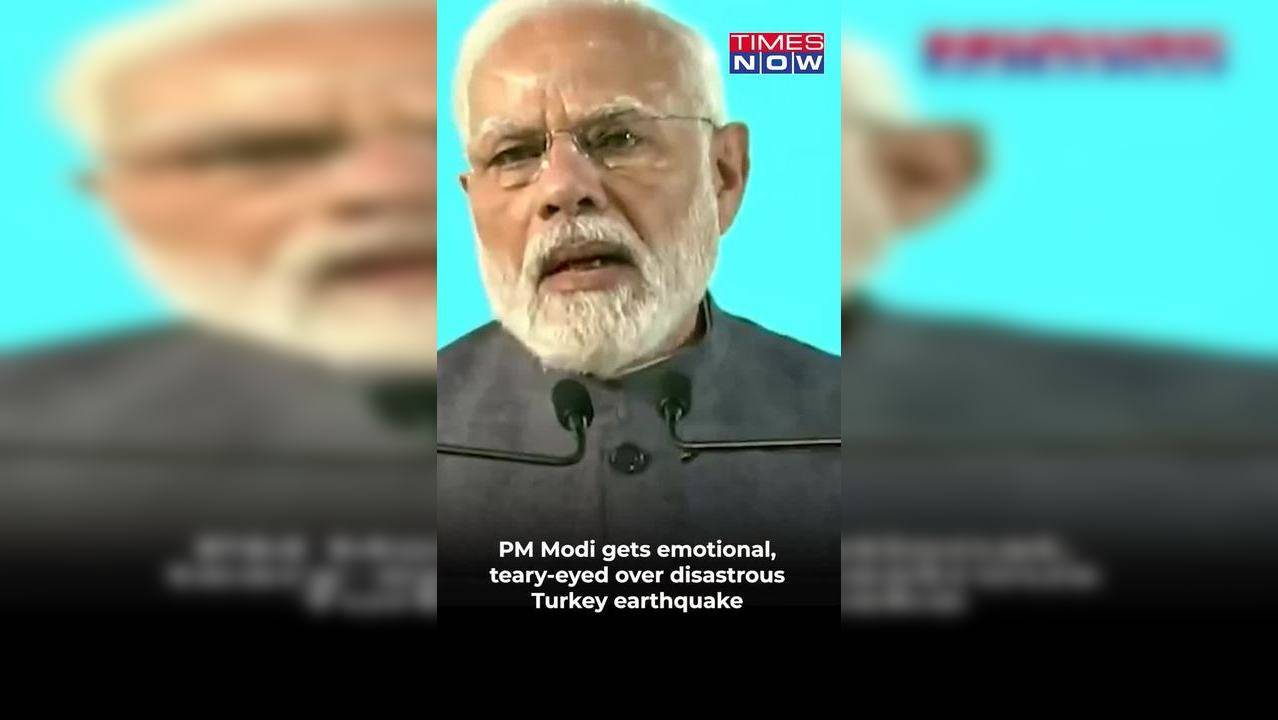 Pm Modi Gets Emotional Over Turkey Earthquake Says Ready To Provide