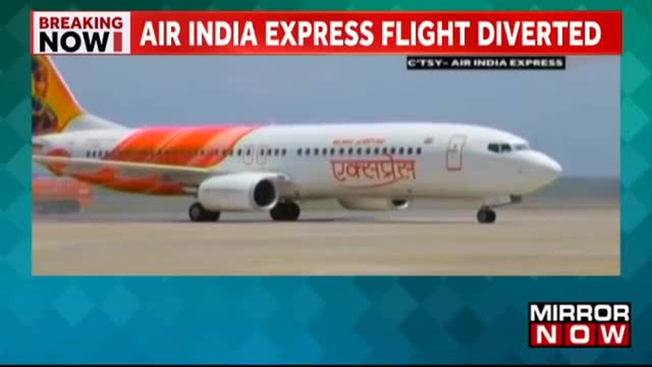 Breaking News | Air India Flight From Calicut Diverted Due To Technical ...