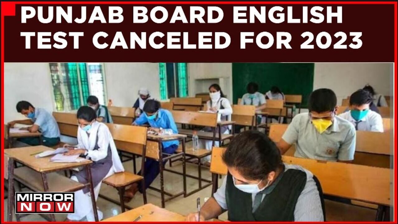 Punjab Board English Test Canceled for 2023! PSEB Has Postponed Today's ...