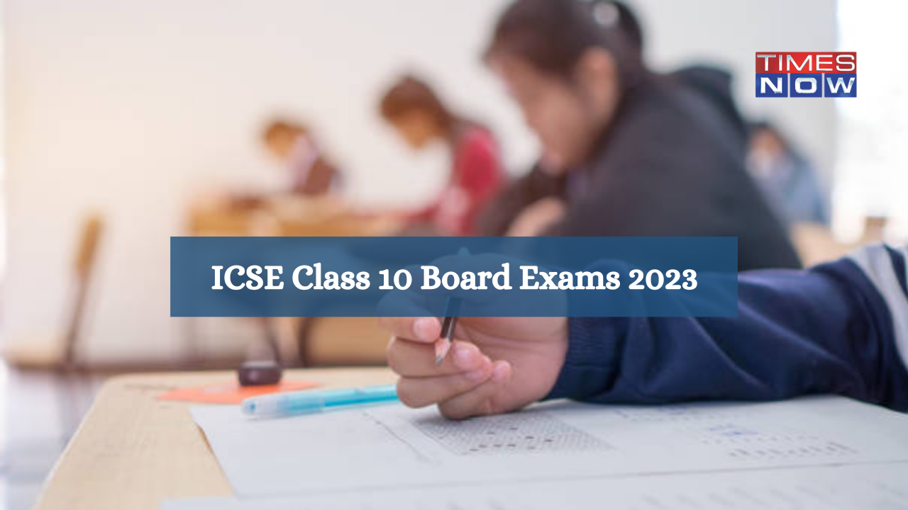 ICSE Class 10 Board Exams 2023 begin today, check ICSE Board English