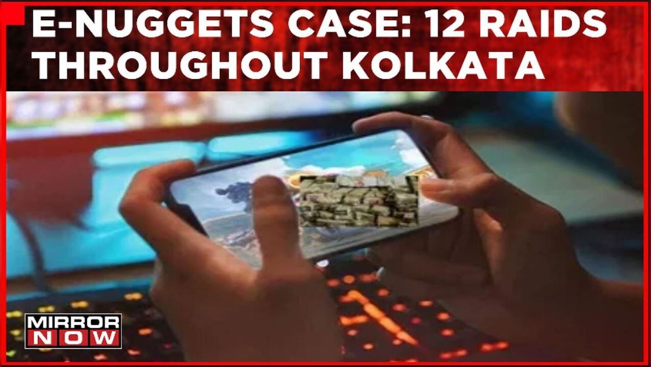 In The E-Nuggets Case Involving The Gambling App, ED Conducts 12 Raids ...