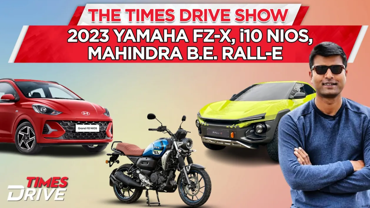 2023 Yamaha FZ-X, Grand I10 Nios, Mahindra B.E Rall-E | Times Drive ...