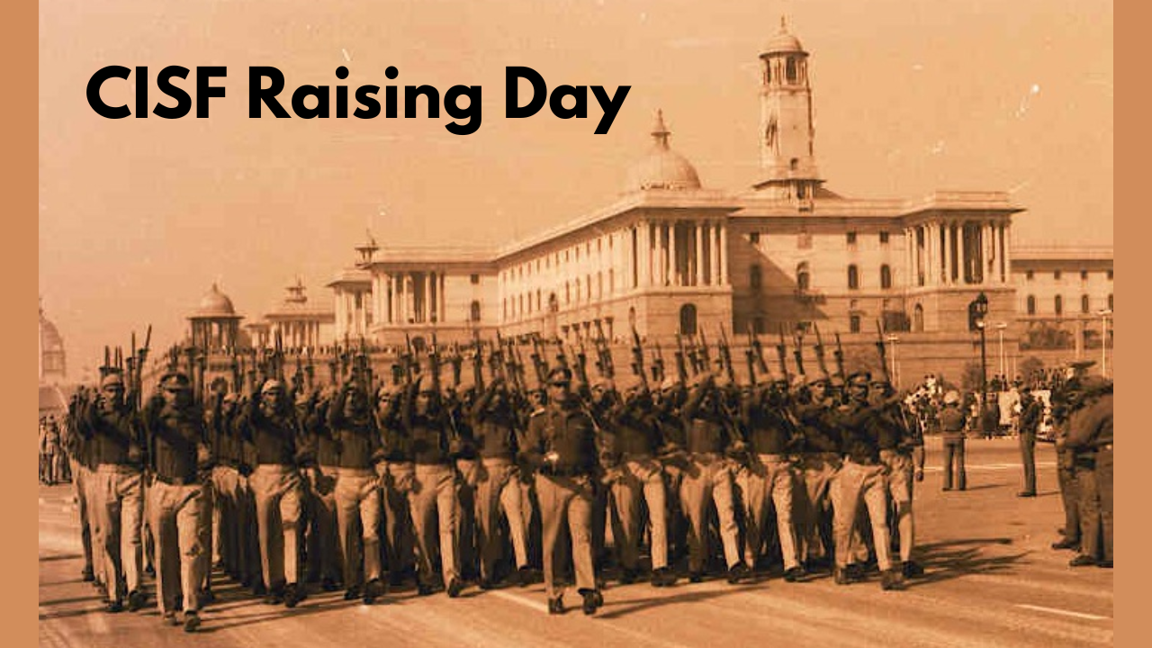 CISF Raising Day