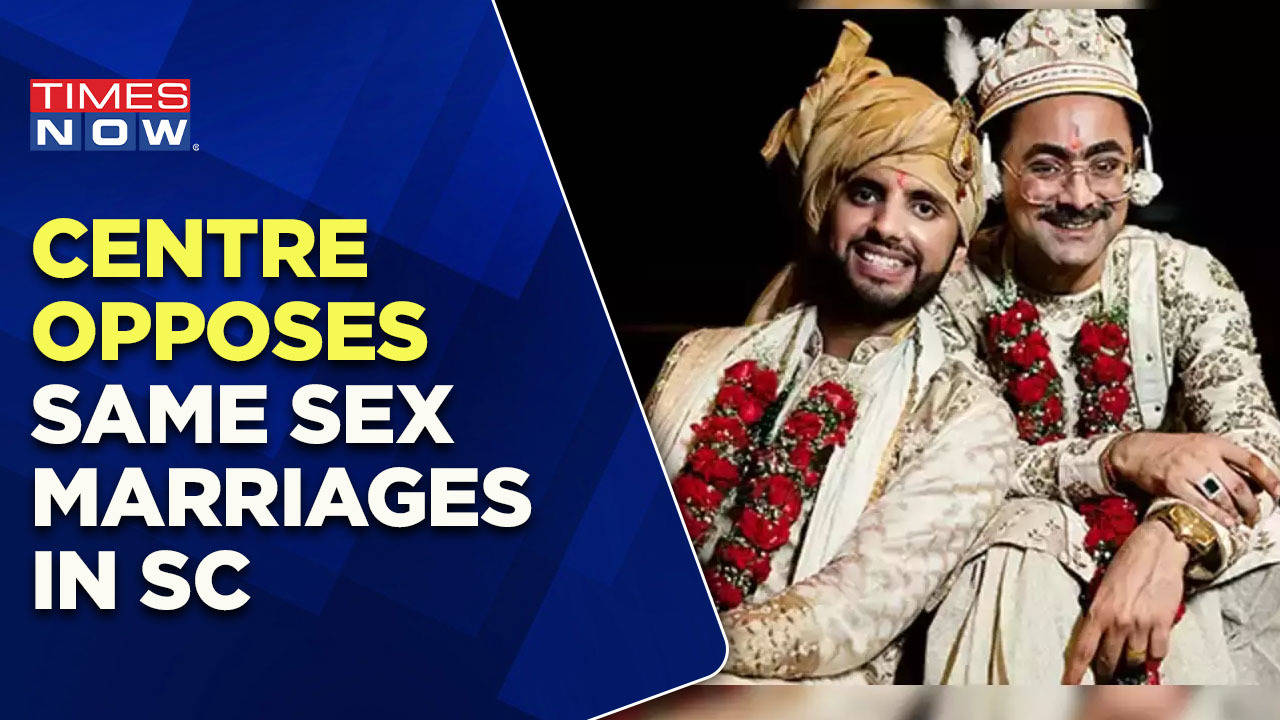 Centre Opposes Same Sex Marriages Says Against Indian Culture In Sc Affidavit Times Now 