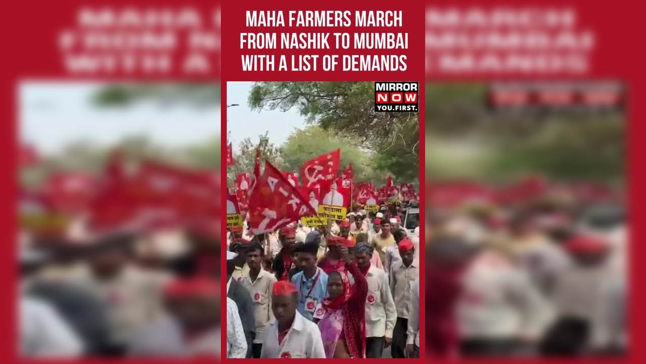 Maharashtra Farmers Protest | Thousands March From Nashik To Mumbai ...