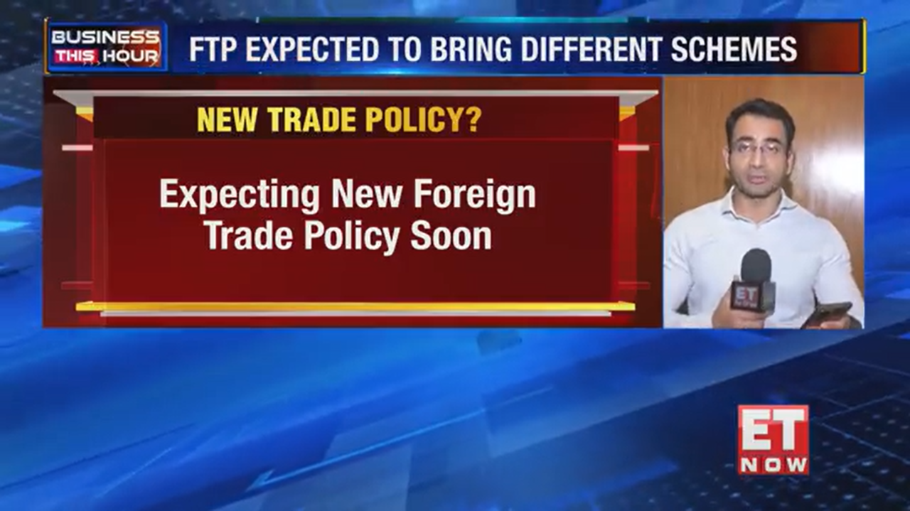 New foreign trade policy likely by month-end! A catalyst for economic growth, jobs creation?