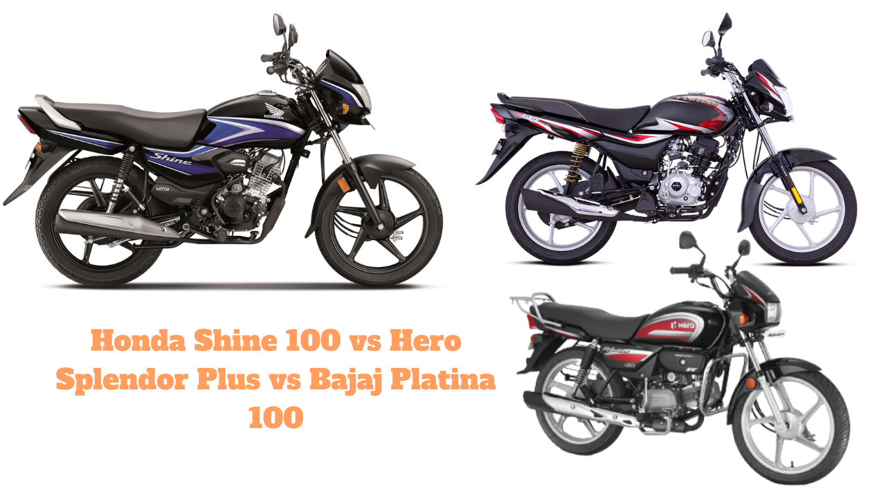 Honda Shine 100 vs Hero Splendor vs Bajaj Platina: Price, Variants, Features, Engine specs, and Price Compared