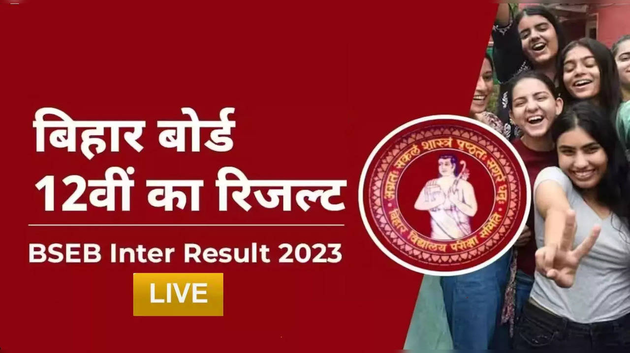 Bihar Board 12th Result 2023 HIGHLIGHTS  BSEB Class 12 Result 2023 Declared Check Step by Step Guide Toppers