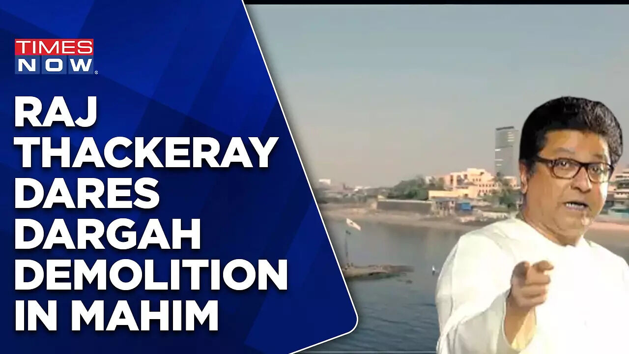 Mahim Demolition Row: 'Will Build Temple If...,' Raj Thackeray Flags ...