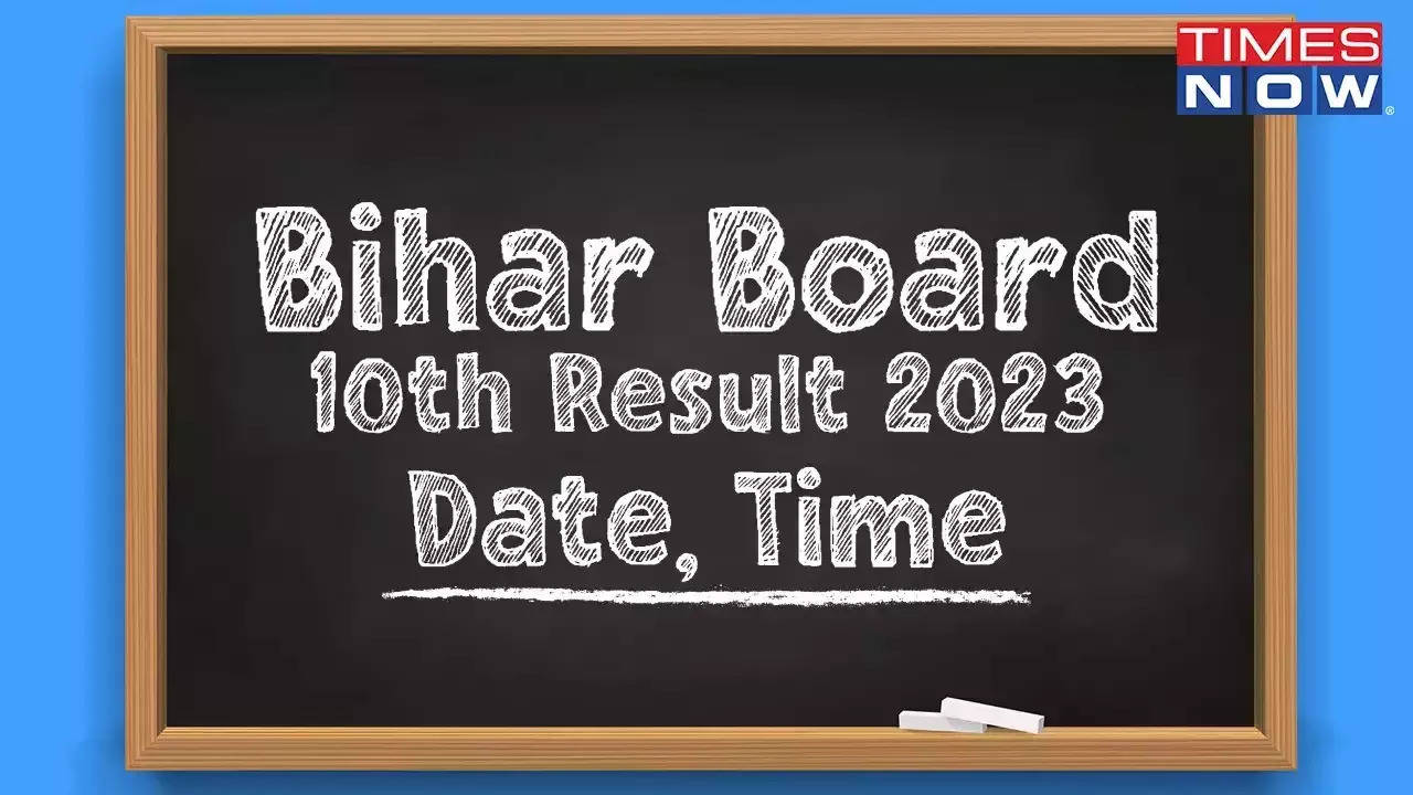 Bihar Board 10th Result 2023 date, time