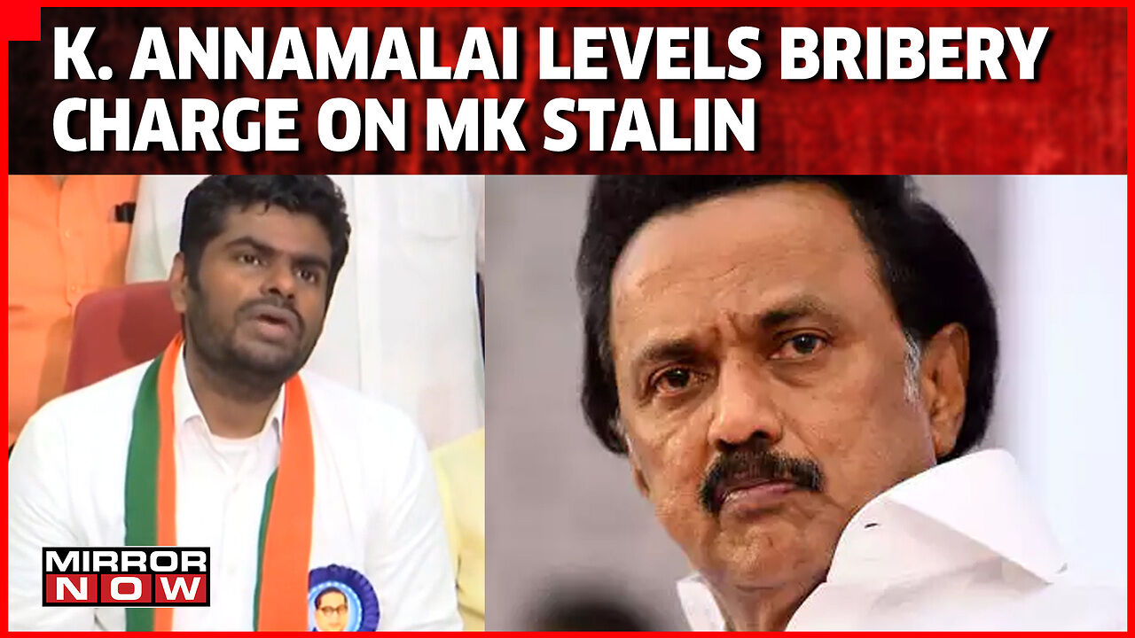 Bribery Charge Against Tamil Nadu CM MK Stalin, K.Annamalai Releases ...