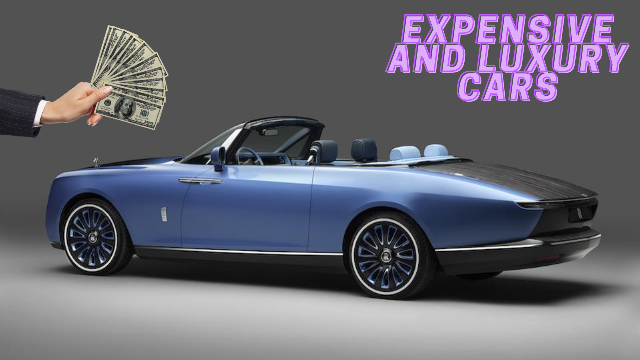 World’s 7 Most Expensive and Luxurious Car: Rolls-Royce, Aston Martin, Pagani, and Much more!