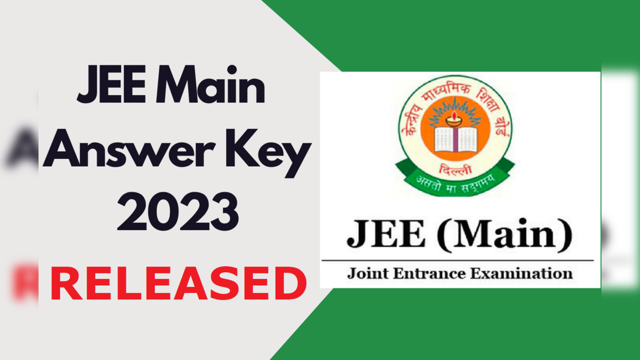 JEE Main 2023 Answer Key, Session-2 Rank Percentile Predictor, Response Sheet at jee main.nta.nic.in: JEE Main 2023 Answer Key Released On jeemain.nta.nic.in, Raise Objections Till April 21