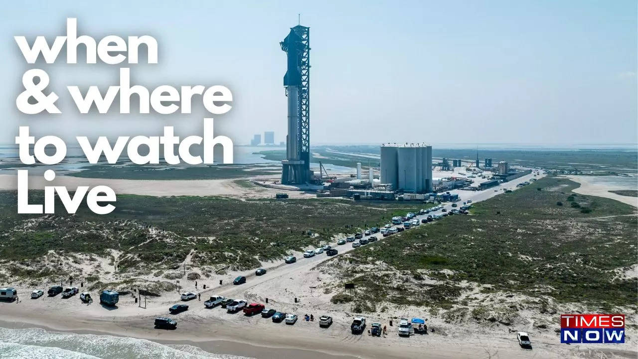 When and Where to Watch SpaceX Starship Launch