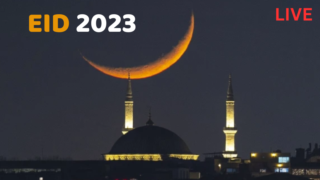 Eid ulFitr 2023 in New Delhi, Mumbai Kolkata, Kerala,, Ahmedabad