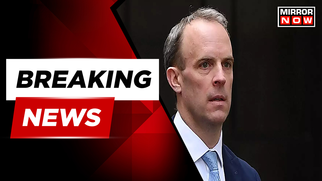 Breaking News Uk Deputy Pm Dominic Raab Quits After Bullying Probe