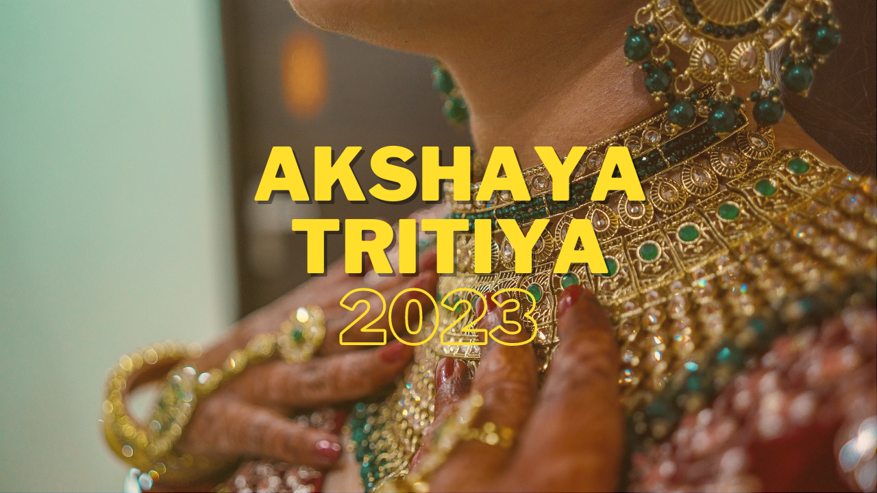 Akshaya Tritiya 2023