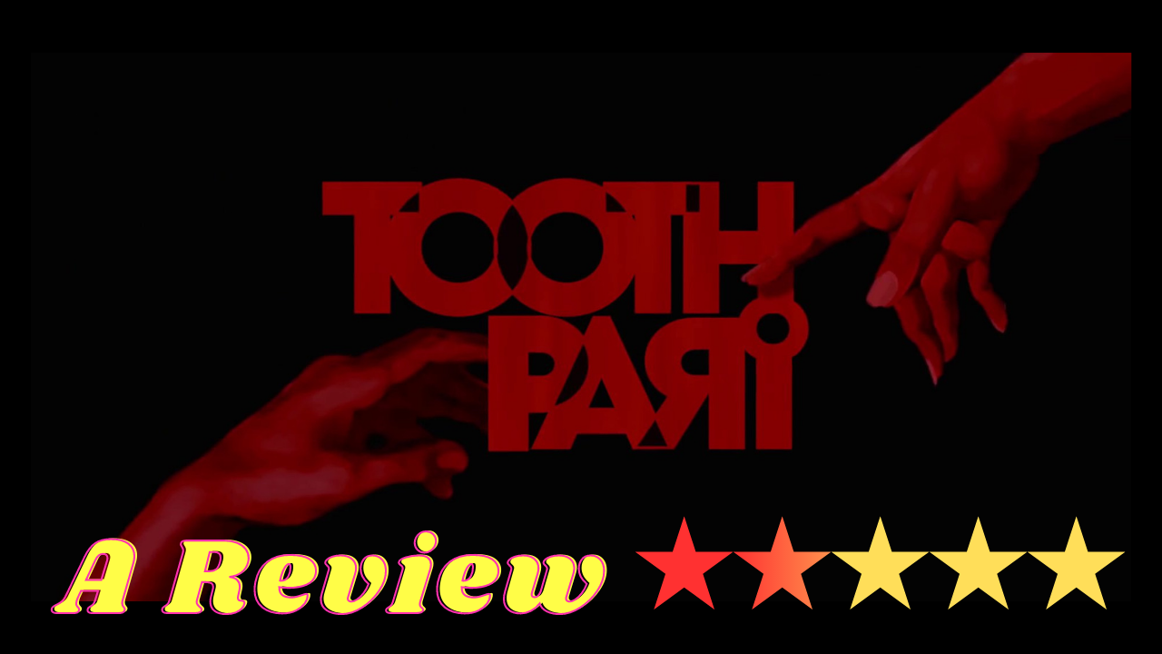 Tooth Pari Review