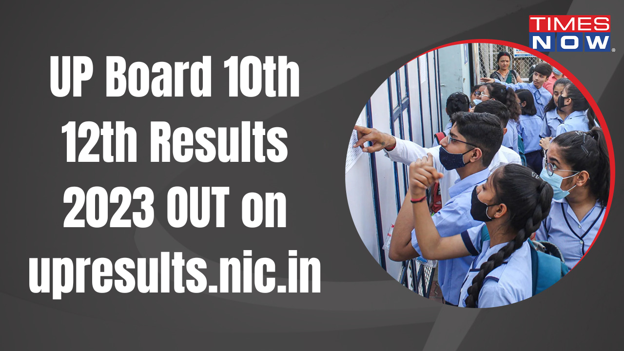 UP Board Results 2023 OUT on upresults.nic.in