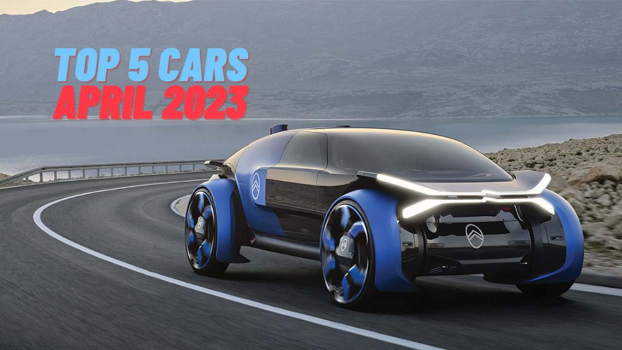 Top 5 Cars Launched In April 2023