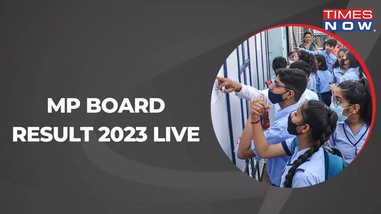 MP Board Result 2023 News: MPBSE 10th 12th Sarkari Result कब आएगा, किस ...