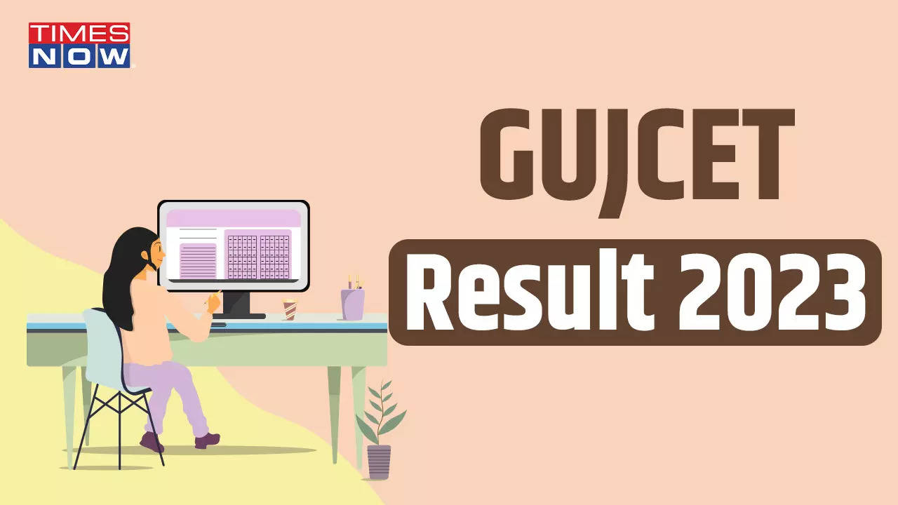 GUJCET 2023 Result Highlights GUJCET Result Link OUT on gseborg GUJCET Counselling Dates Scorecard Link